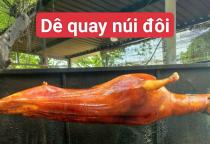 Bí Quyết Quay Dê Gia Truyền Tại Dê Núi Đôi